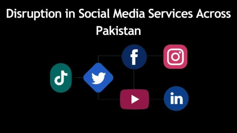 Disruption in Social Media Services Across Pakistan