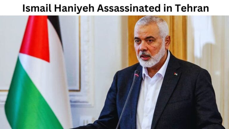 Ismail Haniyeh Assassinated in Tehran