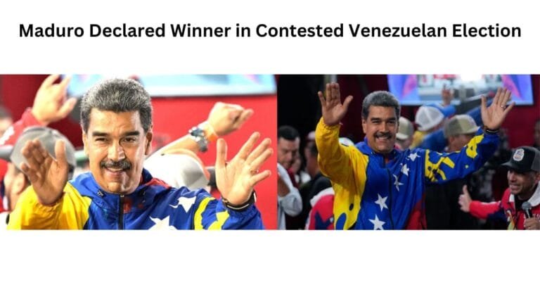 Maduro Declared Winner in Contested Venezuelan Election